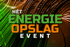 Hét Energieopslag Event | 7 december 2023 | Jaarbeurs Utrecht