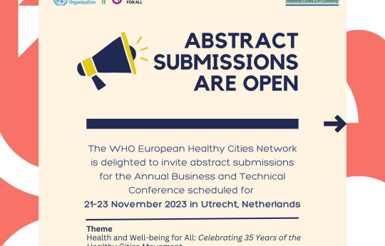 WHO European Healthy Cities Annual Business Meeting and Technical Conference